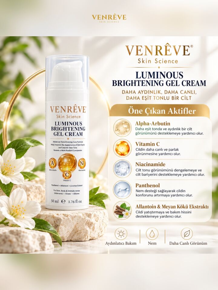 Luminous Brightening Gel Cream 50 ml – Alpha Arbutin, C Vitamini ve Niacinamide İçeren Aydınlatıcı Cilt Tonu Eşitleyici Jel Krem
